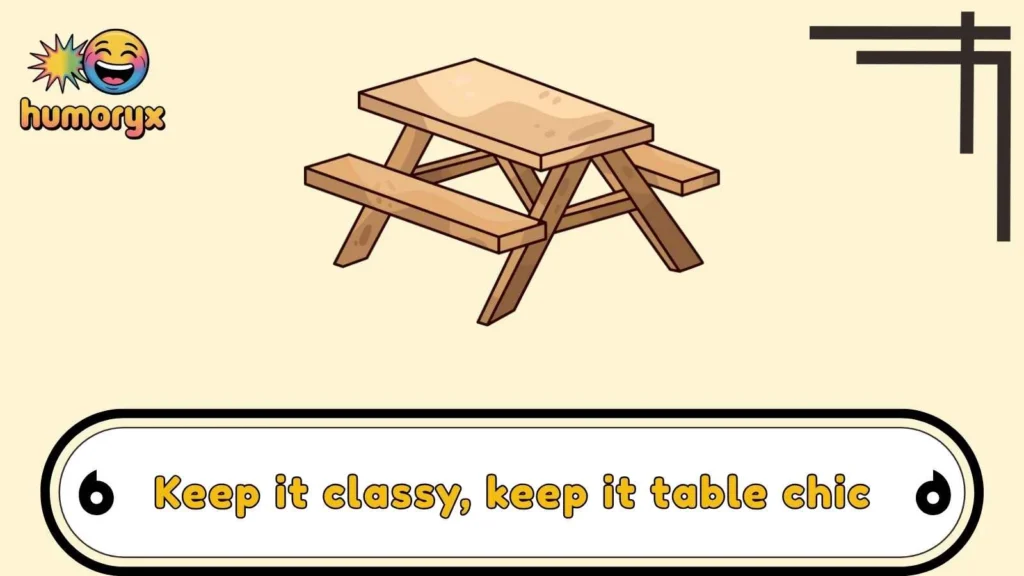Clever Table Puns for Instagram