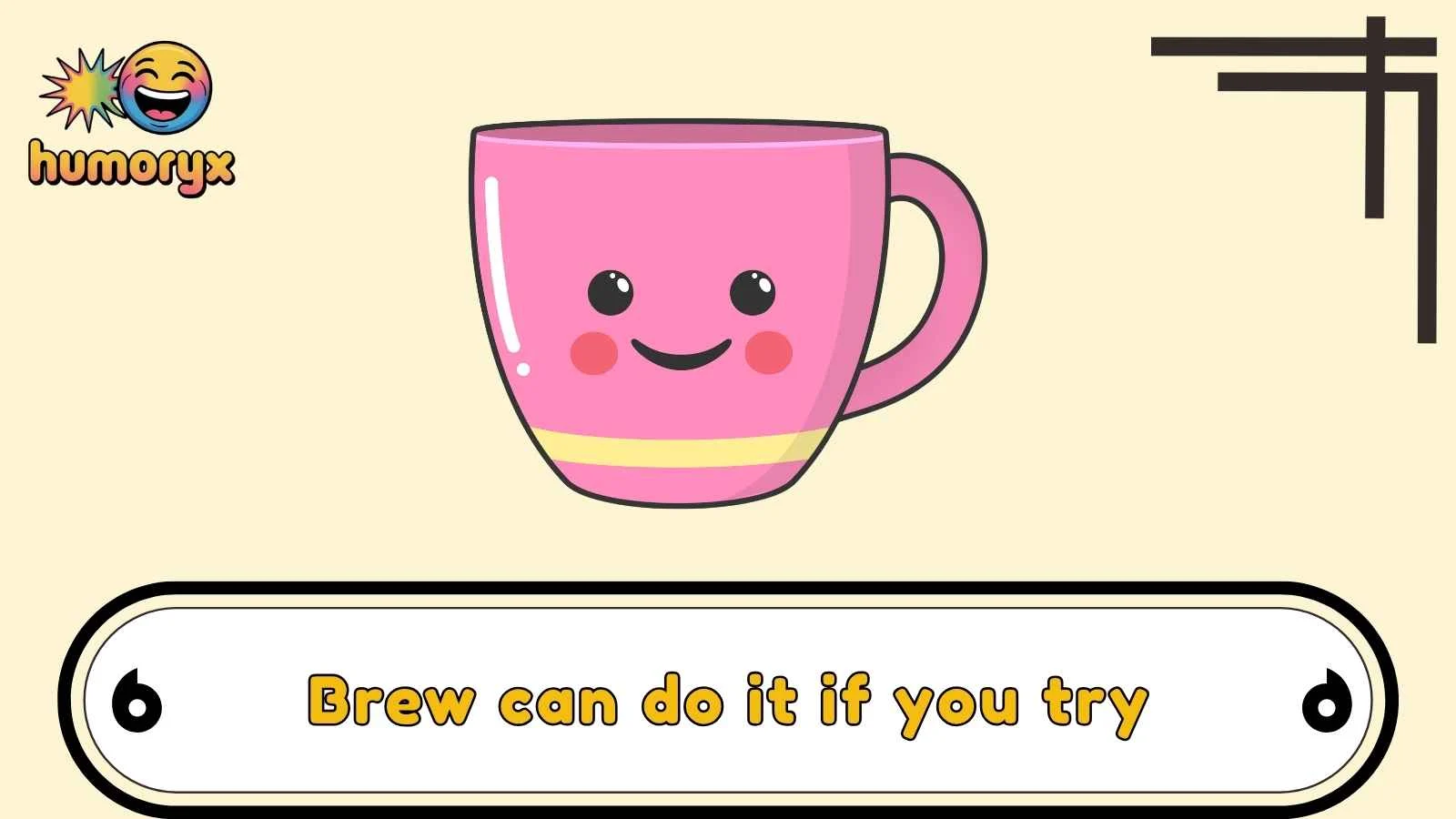 Cup Puns