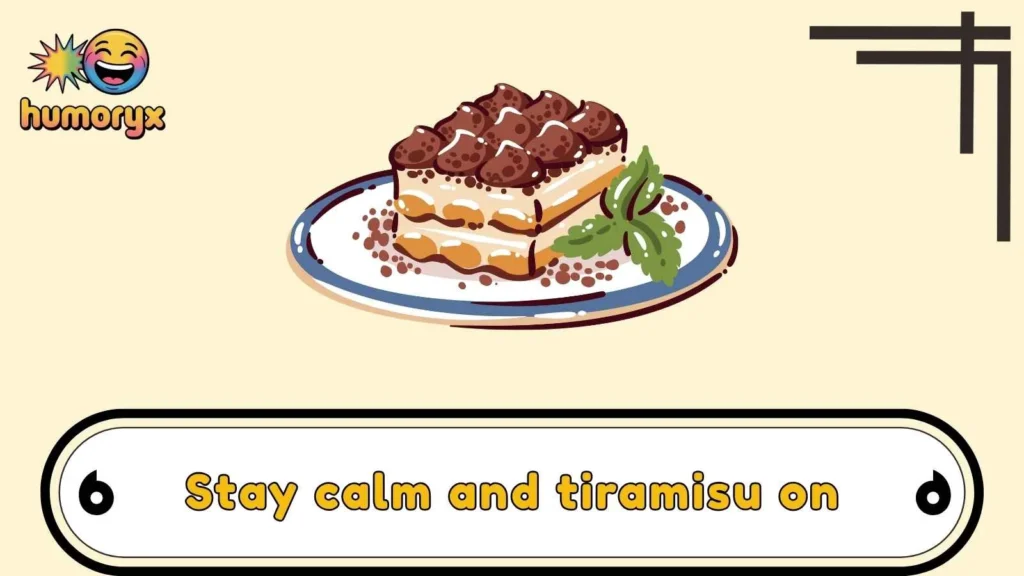 Funny Tiramisu Puns Captions