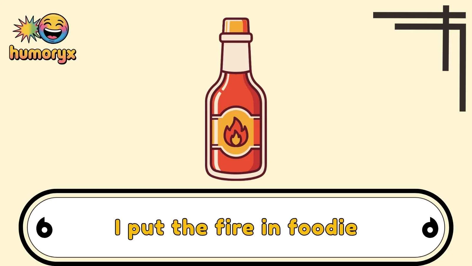 Hot Sauce Puns