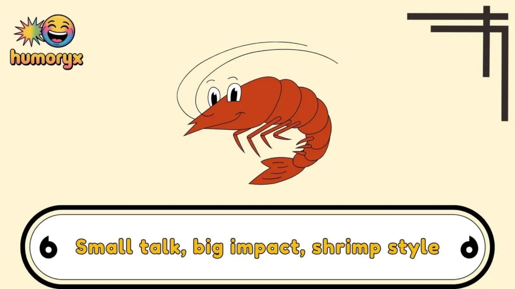Shrimp Puns That Pack Small Power
