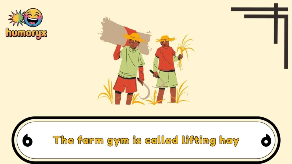 Farmer Life Harvest Humor