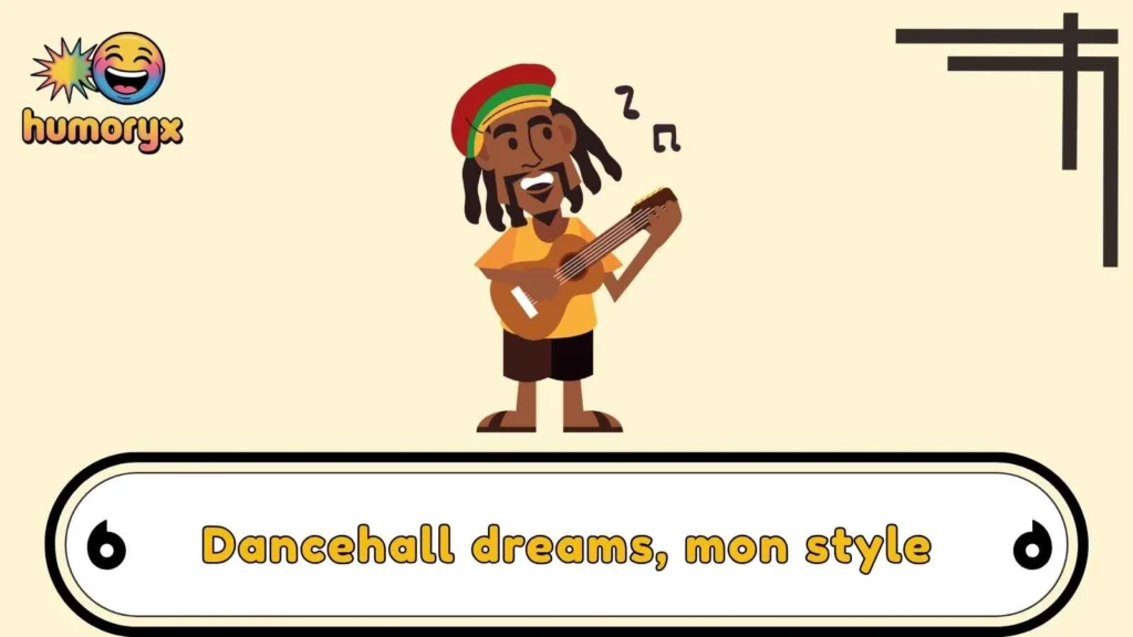 Music & Dance Jamaica Puns