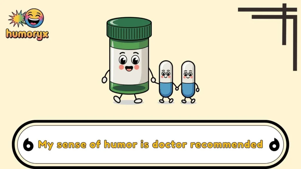 Prescription Puns That Deliver Instant Relief