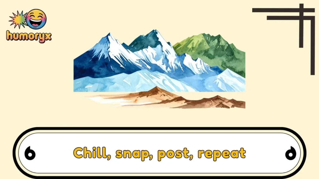 Punny Glacier Lines for Instagram Captions