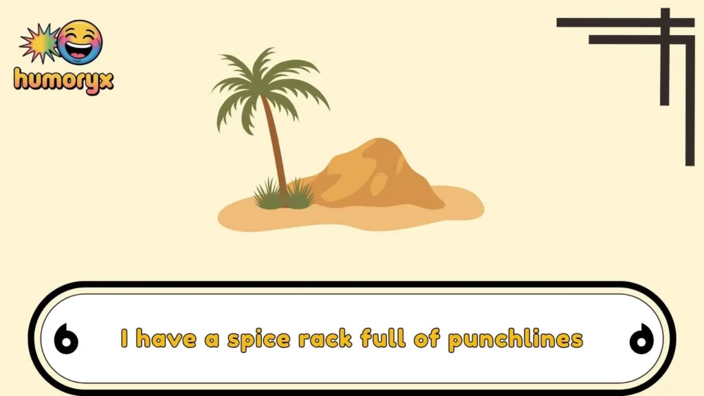 Spice-Infused Humor