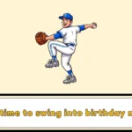 baseball birthday puns