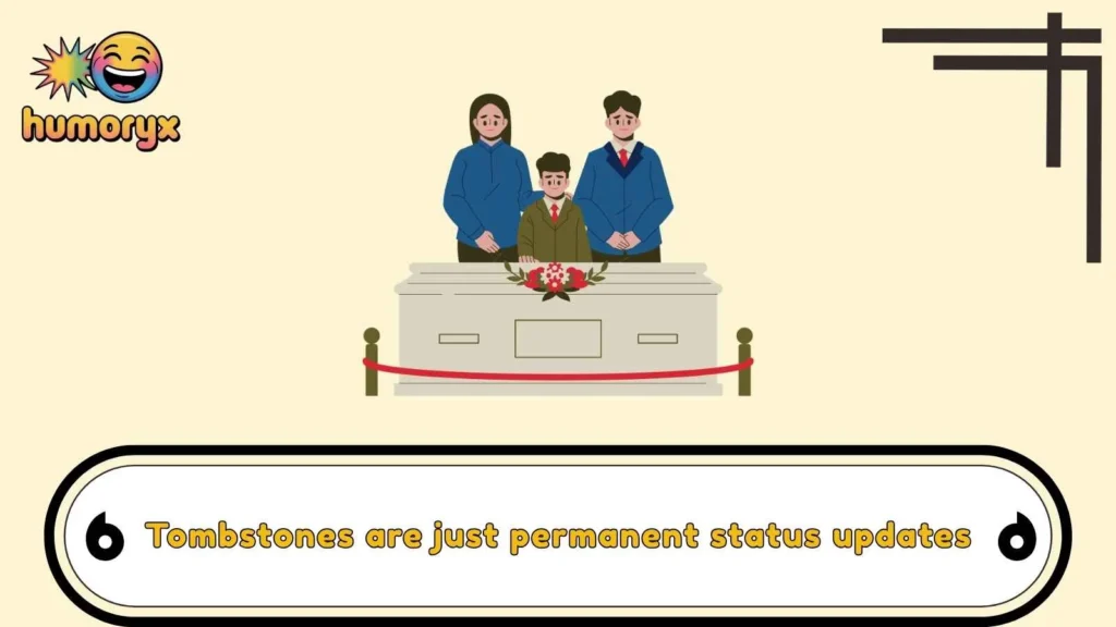 Funeral Puns That Refuse to Die