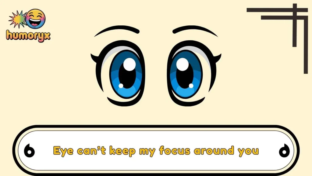 Funny Eye Puns One Liners