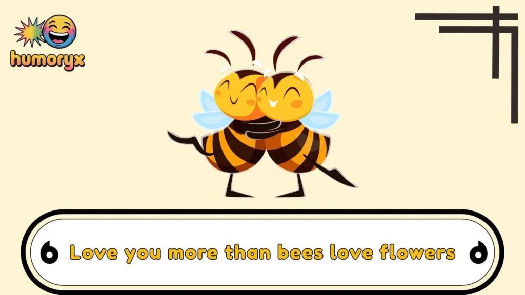 Romantic Bee Puns for Crushes and Couples
