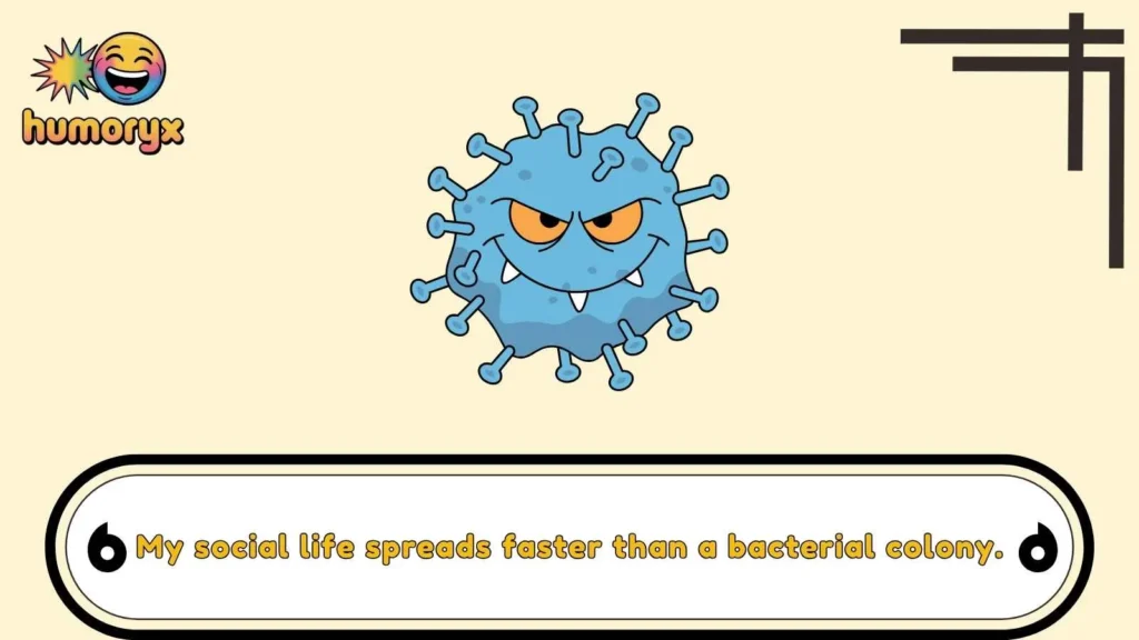 Funny Bacteria Puns