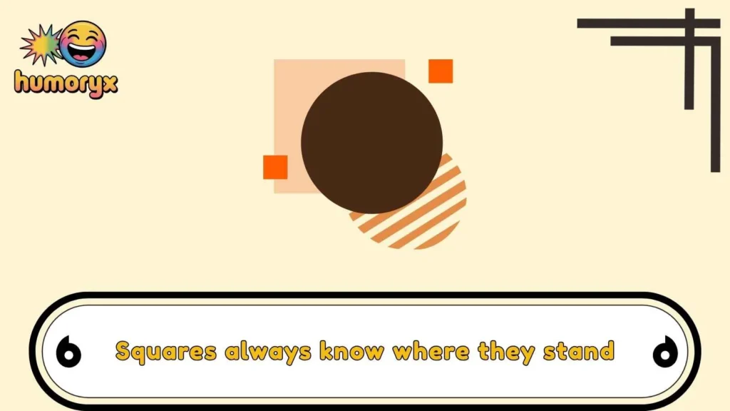 Square Shape Puns